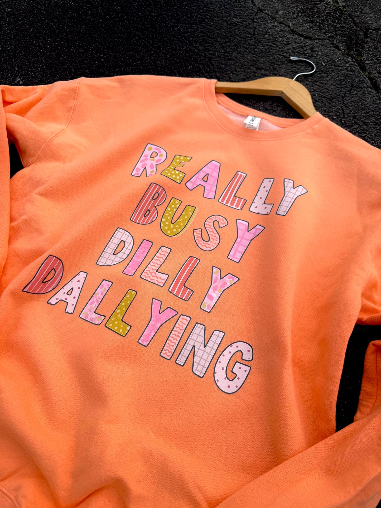 BUSY DILLY DALLYING CREWNECK