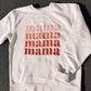 M a m a Sweatshirt | INDEPENDENT TRADING CO