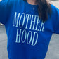 MOTHERHOOD CREWNECK | ROYAL