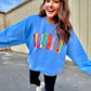 WANDERLUST OG | DILLY DALLY CREWNECK | CAROLINA BLUE