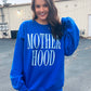 MOTHERHOOD CREWNECK | ROYAL