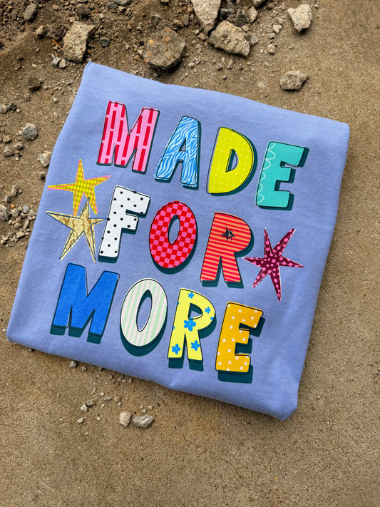 MADE FOR MORE TEE | WASHED DENIM