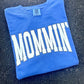 MOMMIN' GRAPHIC TEE |CHOOSE YOUR COLOR