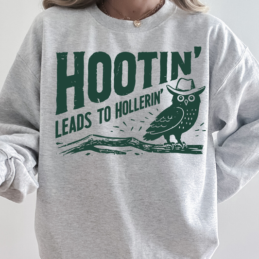 HOOTIN LEADS TO HOLLERN CREWNECK