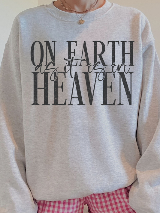 ON EARTH AS IT IS IN HEAVEN | ASH CREWNECK