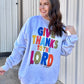 GIVE THANKS TO THE LORD CREWNECK