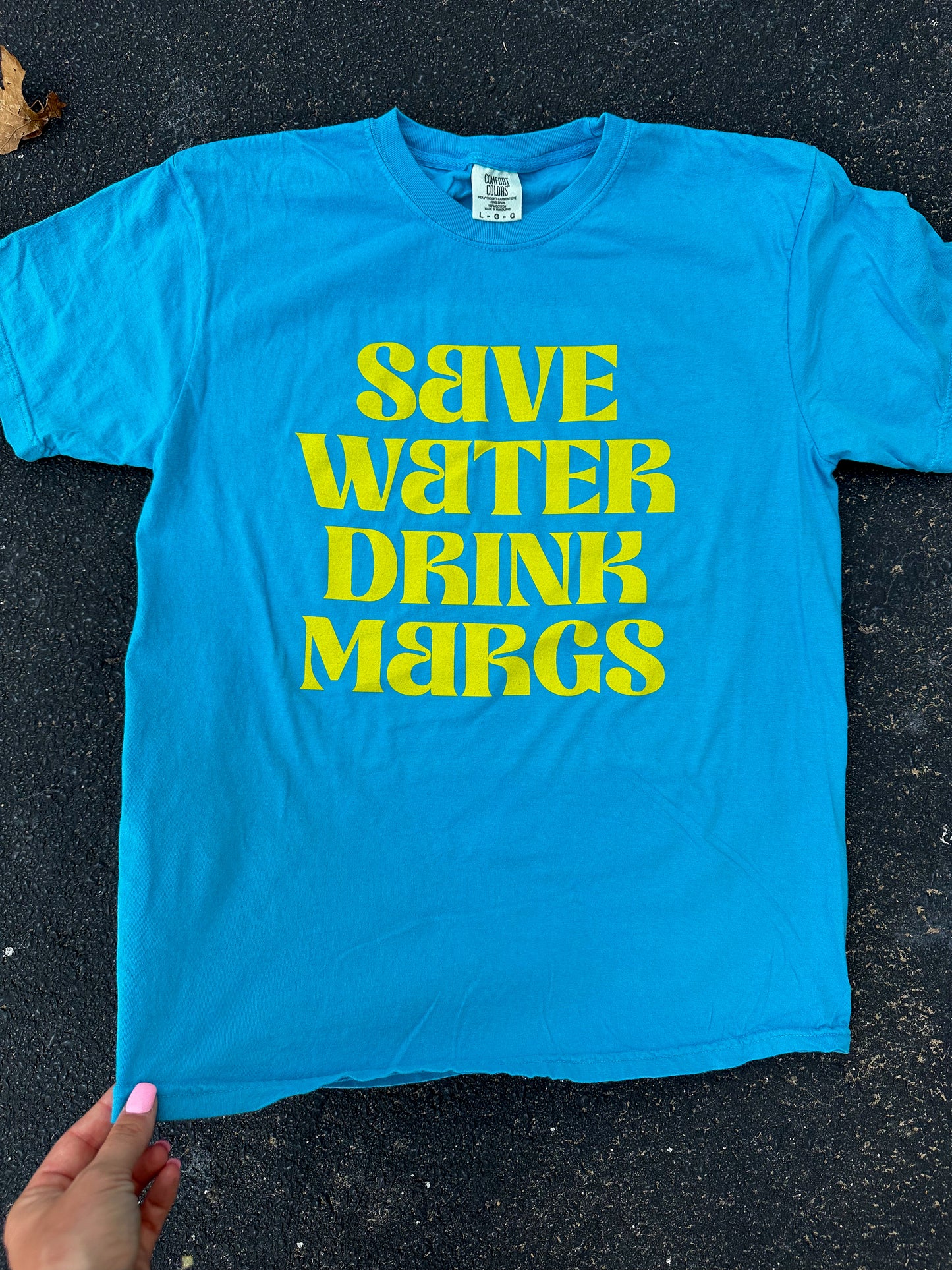 Save Water Drink Margs | SAPPHIRE