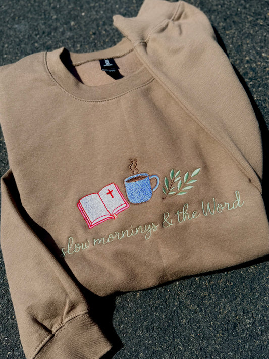 SLOW MORNINGS EMBROIDERED CREWNECK SWEATSHIRT