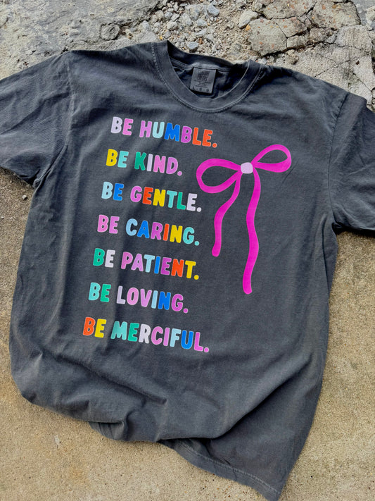 BE HUMBLE BE KIND GRAPHIC TEE